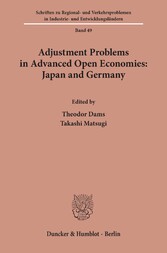 Adjustment Problems in Advanced Open Economies: Japan and Germany.