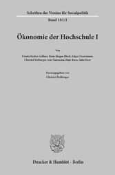 Ökonomie der Hochschule I.