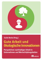 Gute Arbeit und ökologische Innovationen