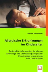 Allergische Erkrankungen im Kindesalter