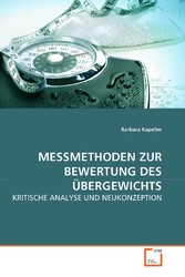 MESSMETHODEN ZUR BEWERTUNG DES ÜBERGEWICHTS