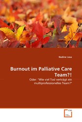 Burnout im Palliative Care Team?!