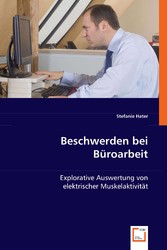 Beschwerden bei Büroarbeit