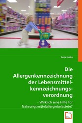 Die Allergenkennzeichnung der Lebensmittelkennzeichnungsverordnung