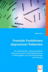 Frontale Funktionen depressiver Patienten