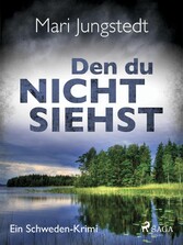 Den du nicht siehst - Ein Schweden-Krimi