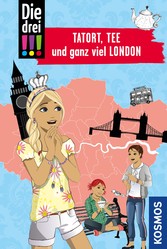 Die drei !!!, Tatort, Tee und ganz viel London (drei Ausrufezeichen)