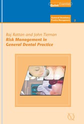 Risk Management in General Dental Practice