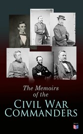 The Memoirs of the Civil War Commanders