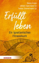 Erfüllt leben