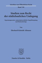 Studien zum Recht der städtebaulichen Umlegung.