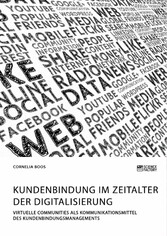 Kundenbindung im Zeitalter der Digitalisierung