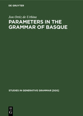 Parameters in the grammar of Basque