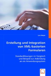 Erstellung und Integration von XML-basierten Formularen