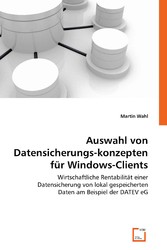 Auswahl von Datensicherungskonzepten für Windows-Clients