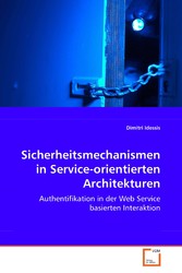 Sicherheitsmechanismen in Service-orientiertenArchitekturen