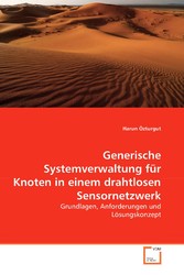 Generische Systemverwaltung für Knoten in einem drahtlosen Sensornetzwerk