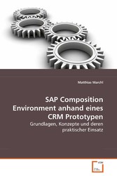 SAP Composition Environment anhand eines CRM Prototypen