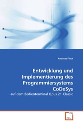 Entwicklung und Implementierung desProgrammiersystems CoDeSys