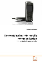 Kontextdisplays für mobile Kommunikation