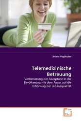 Telemedizinische Betreuung