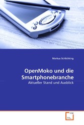 OpenMoko und die Smartphonebranche