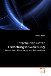 Entscheiden unter Erwartungsabweichung