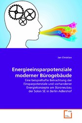 Energieeinsparpotenziale moderner Bürogebäude