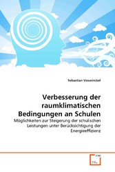 Verbesserung der raumklimatischen Bedingungen an Schulen