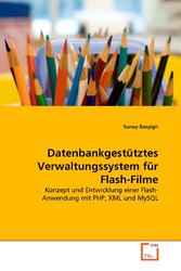 Datenbankgestütztes Verwaltungssystem für Flash-Filme