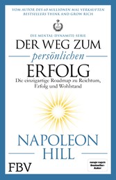 Der Weg zum persönlichen Erfolg - Die Mental-Dynamite-Serie