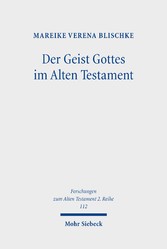 Der Geist Gottes im Alten Testament