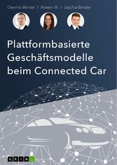 Plattformbasierte Geschäftsmodelle beim Connected-Car