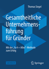 Gesamtheitliche Unternehmensführung für Gründer