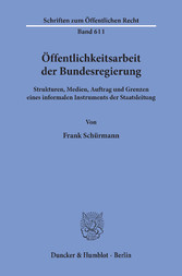 Öffentlichkeitsarbeit der Bundesregierung.