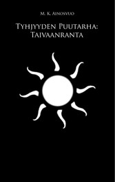 Tyhjyyden Puutarha: Taivaanranta