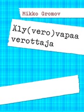 Äly(vero)vapaa verottaja