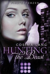 Hunting the Beast 3: Finsterherzen