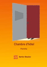 Chambre d&apos;hôtel