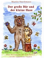 Der große Bär und der kleine Hase