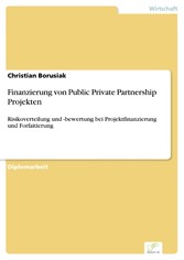 Finanzierung von Public Private Partnership Projekten