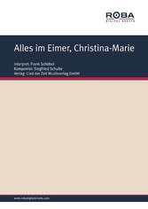 Alles im Eimer, Christina-Marie