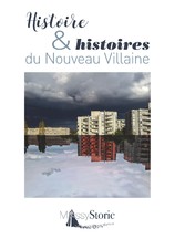 Histoire & histoires du Nouveau Villaine