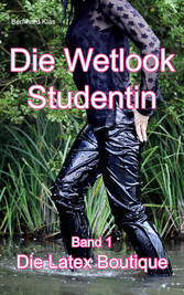 Die Wetlook Studentin