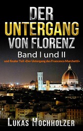 Der Untergang von Florenz