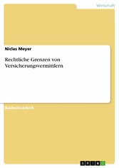 Rechtliche Grenzen von Versicherungsvermittlern