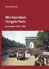 Min barndom i krigets Paris