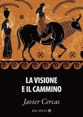 La visione e il cammino