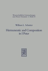 Hermeneutic and Composition in I Peter