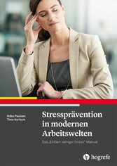 Stressprävention in modernen Arbeitswelten